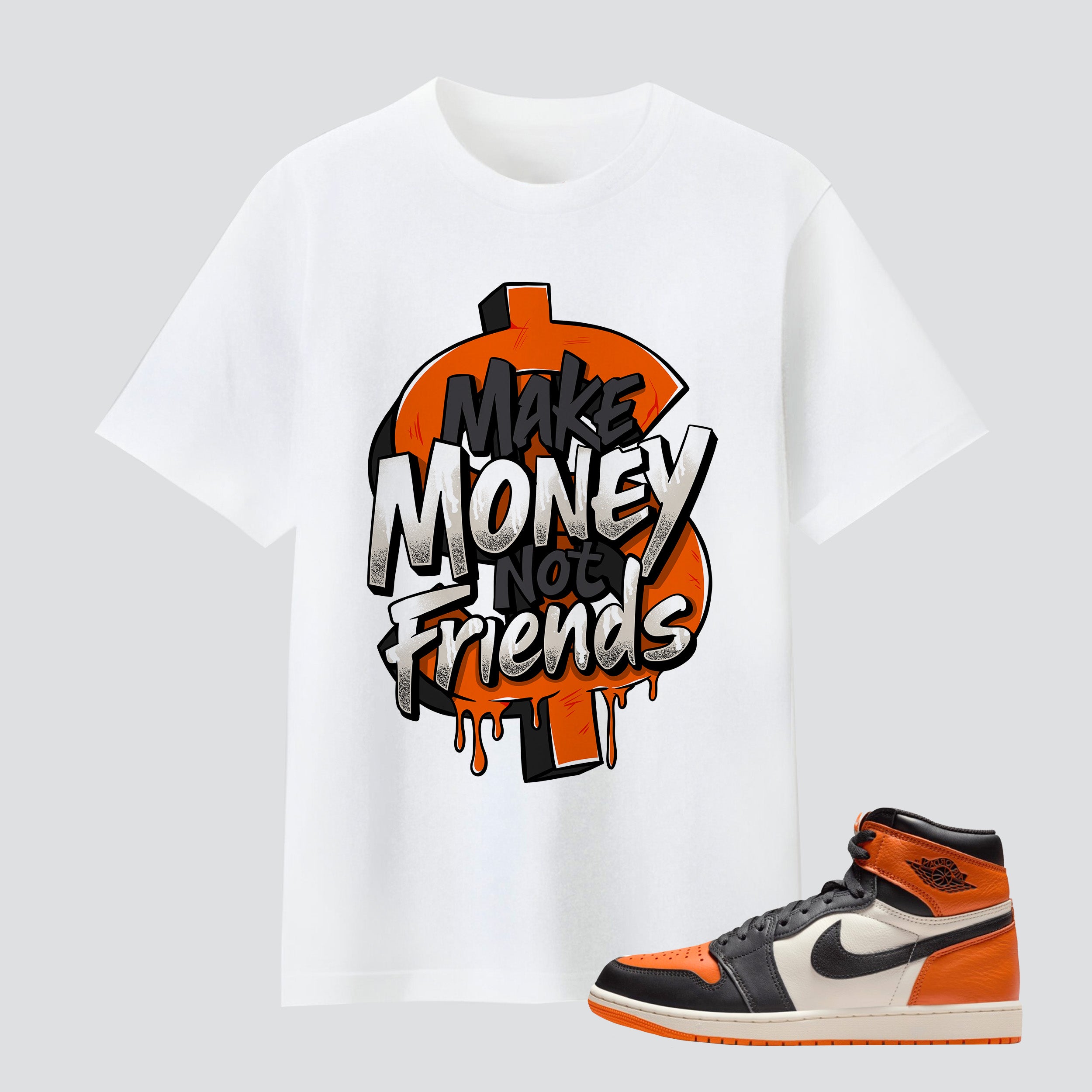 1 Retro High OG Shattered Backboard Make Money Not Friends Premium T-shirt